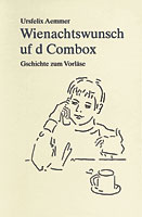 Wienachtswunsch uf d Combox