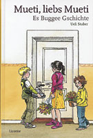 Mueti, liebs Mueti